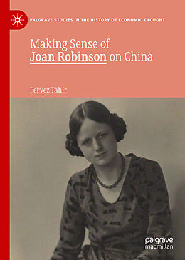 E-Book (pdf) Making Sense of Joan Robinson on China von Pervez Tahir