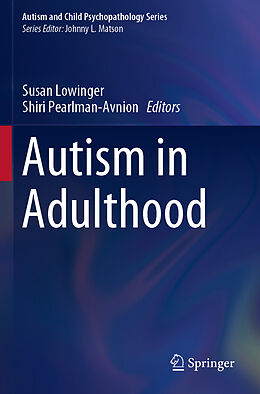 Couverture cartonnée Autism in Adulthood de 