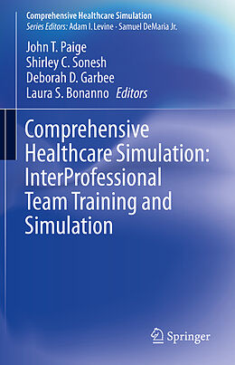 Couverture cartonnée Comprehensive Healthcare Simulation: InterProfessional Team Training and Simulation de 