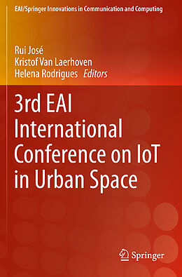 Kartonierter Einband 3rd EAI International Conference on IoT in Urban Space von 