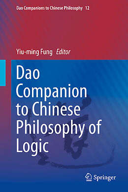 Fester Einband Dao Companion to Chinese Philosophy of Logic von 