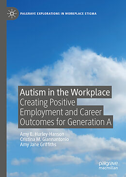 Livre Relié Autism in the Workplace de Amy E. Hurley-Hanson, Amy Jane Griffiths, Cristina M. Giannantonio