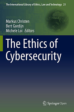 Kartonierter Einband The Ethics of Cybersecurity von 