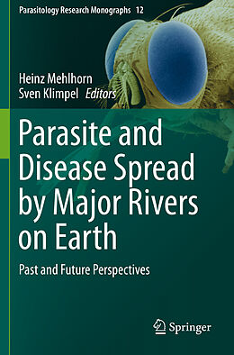 Livre Relié Parasite and Disease Spread by Major Rivers on Earth de 