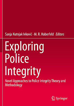 Couverture cartonnée Exploring Police Integrity de 