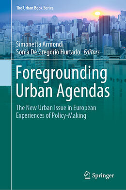 Livre Relié Foregrounding Urban Agendas de 