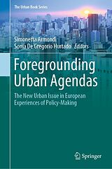 E-Book (pdf) Foregrounding Urban Agendas von 