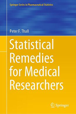 eBook (epub) Statistical Remedies for Medical Researchers de Peter F. Thall