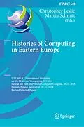 E-Book (pdf) Histories of Computing in Eastern Europe von 
