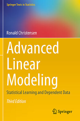 Kartonierter Einband Advanced Linear Modeling von Ronald Christensen