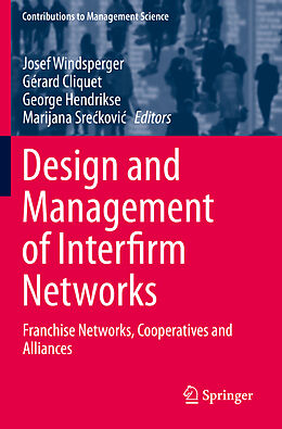 Kartonierter Einband Design and Management of Interfirm Networks von 