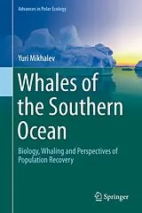 Fester Einband Whales of the Southern Ocean von Yuri Mikhalev