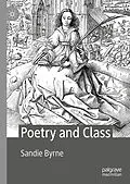 E-Book (pdf) Poetry and Class von Sandie Byrne