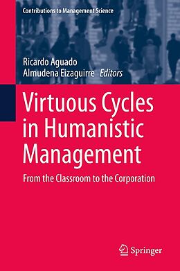E-Book (pdf) Virtuous Cycles in Humanistic Management von 