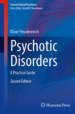 Kartonierter Einband Psychotic Disorders von Oliver Freudenreich