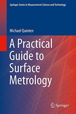 eBook (pdf) A Practical Guide to Surface Metrology de Michael Quinten