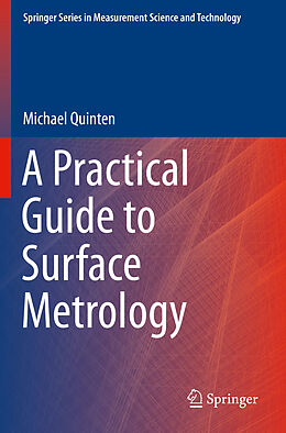 Couverture cartonnée A Practical Guide to Surface Metrology de Michael Quinten