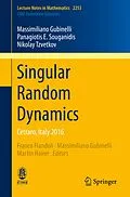E-Book (pdf) Singular Random Dynamics von Massimiliano Gubinelli, Panagiotis E. Souganidis, Nikolay Tzvetkov