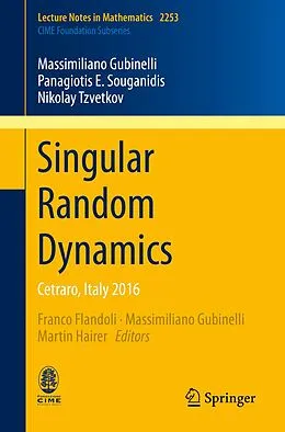 E-Book (pdf) Singular Random Dynamics von Massimiliano Gubinelli, Panagiotis E. Souganidis, Nikolay Tzvetkov
