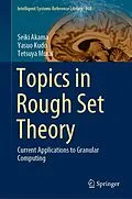 E-Book (pdf) Topics in Rough Set Theory von Seiki Akama, Yasuo Kudo, Tetsuya Murai