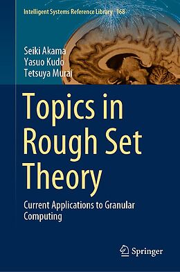 eBook (pdf) Topics in Rough Set Theory de Seiki Akama, Yasuo Kudo, Tetsuya Murai