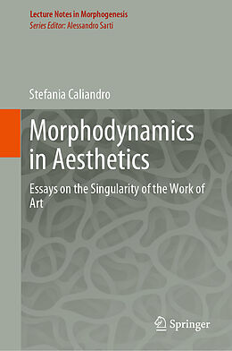 eBook (pdf) Morphodynamics in Aesthetics de Stefania Caliandro