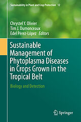 E-Book (pdf) Sustainable Management of Phytoplasma Diseases in Crops Grown in the Tropical Belt von 