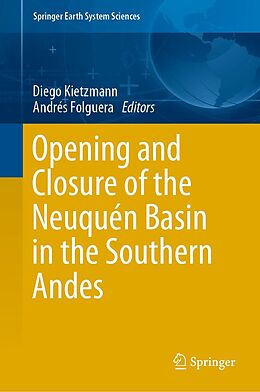 E-Book (pdf) Opening and Closure of the Neuquén Basin in the Southern Andes von 