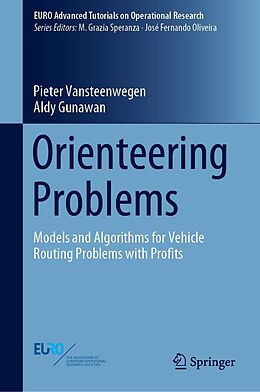 E-Book (pdf) Orienteering Problems von Pieter Vansteenwegen, Aldy Gunawan