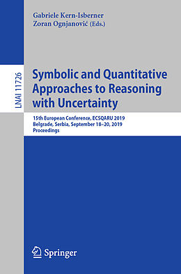 Kartonierter Einband Symbolic and Quantitative Approaches to Reasoning with Uncertainty von 