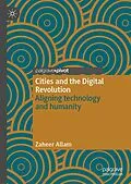 E-Book (pdf) Cities and the Digital Revolution von Zaheer Allam