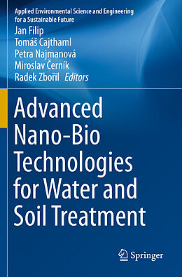 Couverture cartonnée Advanced Nano-Bio Technologies for Water and Soil Treatment de 