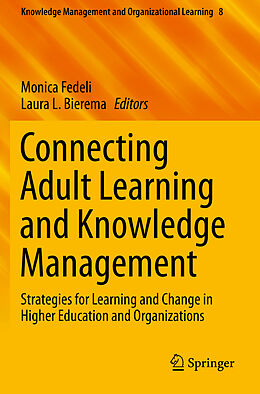 Couverture cartonnée Connecting Adult Learning and Knowledge Management de 