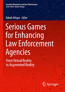 Livre Relié Serious Games for Enhancing Law Enforcement Agencies de 