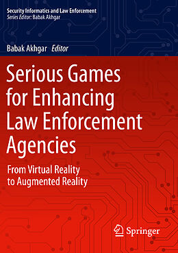 Couverture cartonnée Serious Games for Enhancing Law Enforcement Agencies de 