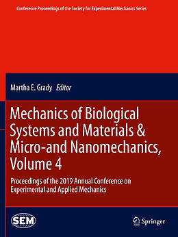 Kartonierter Einband Mechanics of Biological Systems and Materials & Micro-and Nanomechanics, Volume 4 von 