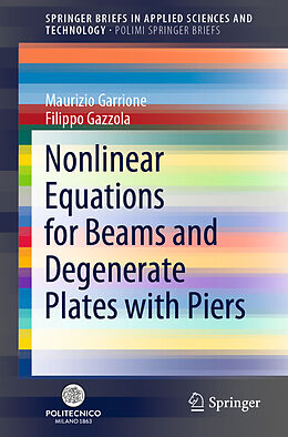 Kartonierter Einband Nonlinear Equations for Beams and Degenerate Plates with Piers von Filippo Gazzola, Maurizio Garrione