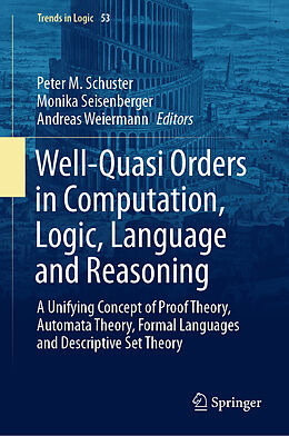 eBook (pdf) Well-Quasi Orders in Computation, Logic, Language and Reasoning de 