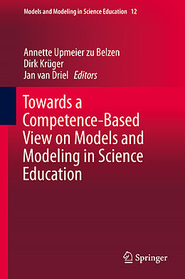 Fester Einband Towards a Competence-Based View on Models and Modeling in Science Education von 