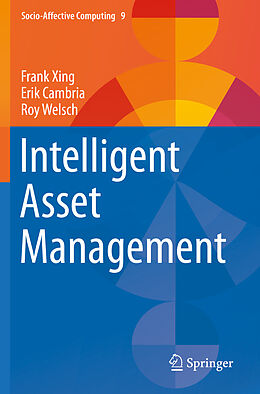 Kartonierter Einband Intelligent Asset Management von Frank Xing, Roy Welsch, Erik Cambria