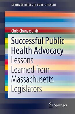 eBook (pdf) Successful Public Health Advocacy de Chris Chanyasulkit