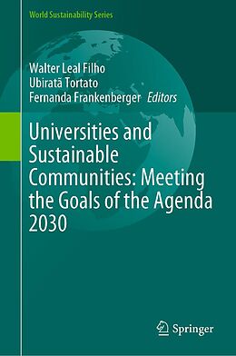 eBook (pdf) Universities and Sustainable Communities: Meeting the Goals of the Agenda 2030 de 