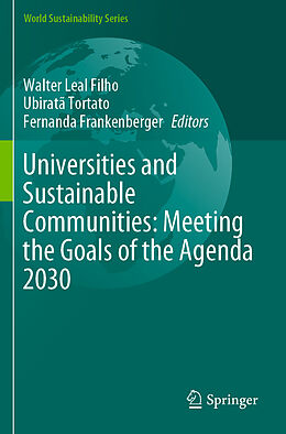 Kartonierter Einband Universities and Sustainable Communities: Meeting the Goals of the Agenda 2030 von 
