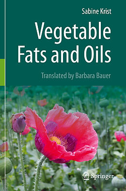 Couverture cartonnée Vegetable Fats and Oils de Sabine Krist