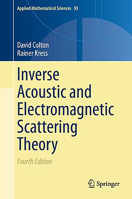 eBook (pdf) Inverse Acoustic and Electromagnetic Scattering Theory de David Colton, Rainer Kress