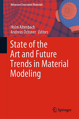 Fester Einband State of the Art and Future Trends in Material Modeling von 