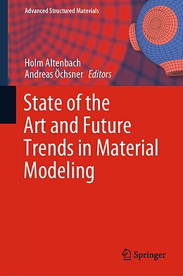 E-Book (pdf) State of the Art and Future Trends in Material Modeling von 