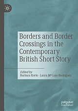 E-Book (pdf) Borders and Border Crossings in the Contemporary British Short Story von 
