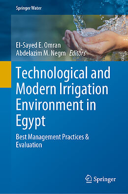 Livre Relié Technological and Modern Irrigation Environment in Egypt de 