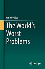 eBook (pdf) The World's Worst Problems de Walter Dodds